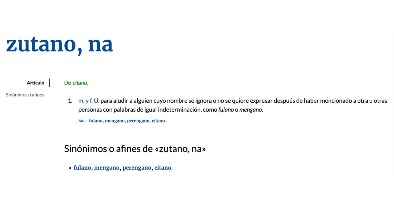 Definición de la palabra zutano en el diccionario de la RAE